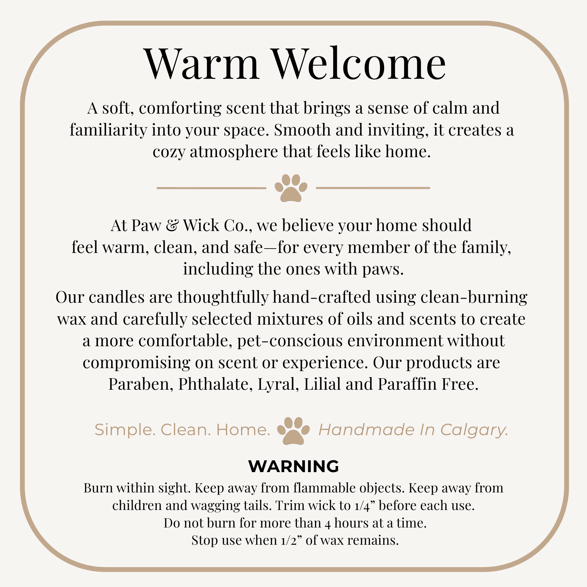 Warm Welcome
